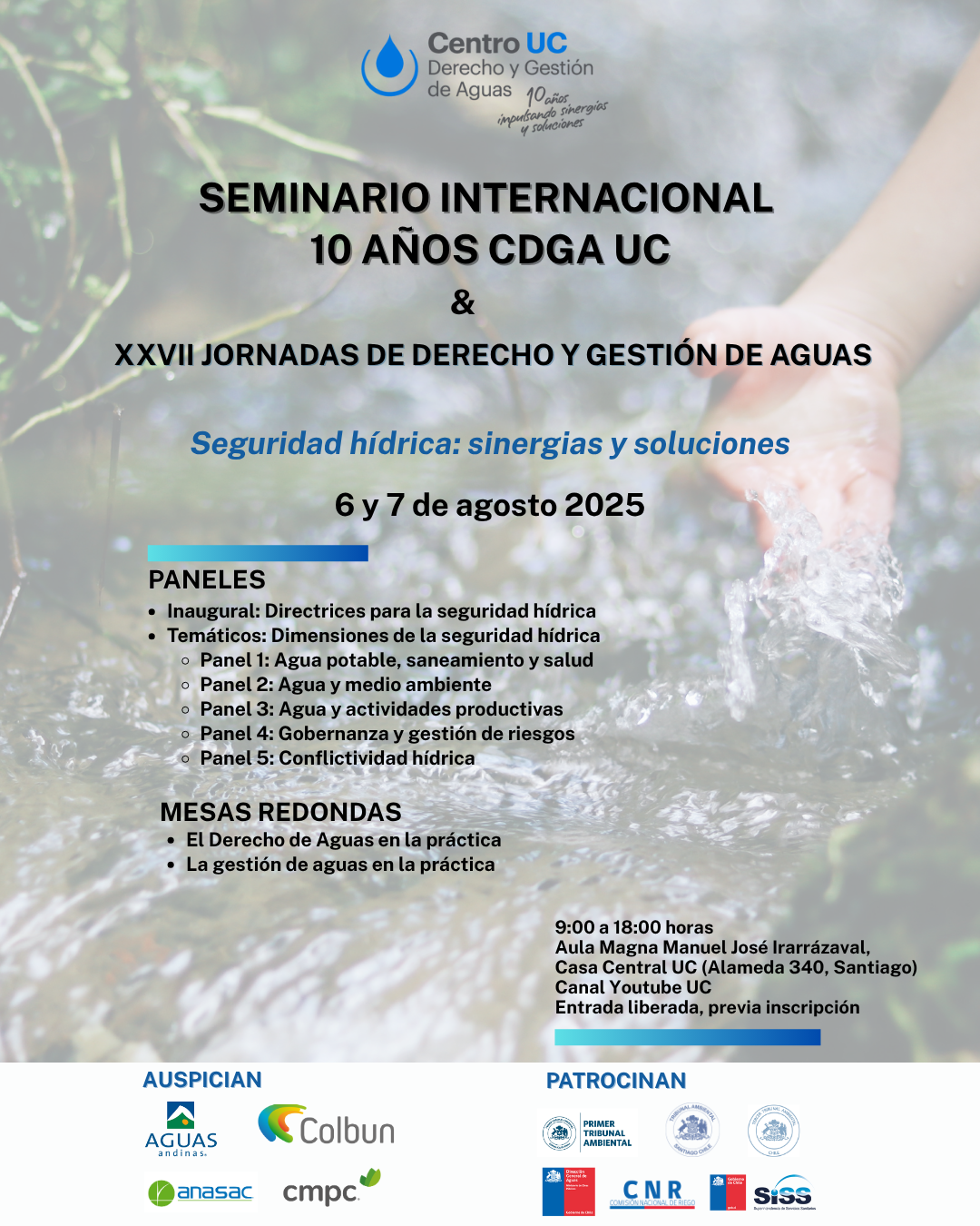 XXVII Jornadas de Derecho y Gesti&oacute;n de Aguas "Seguridad H&iacute;drica: Sinergias y Soluciones". Panel Inaugural "Directrices para la Seguridad P&uacute;bl...