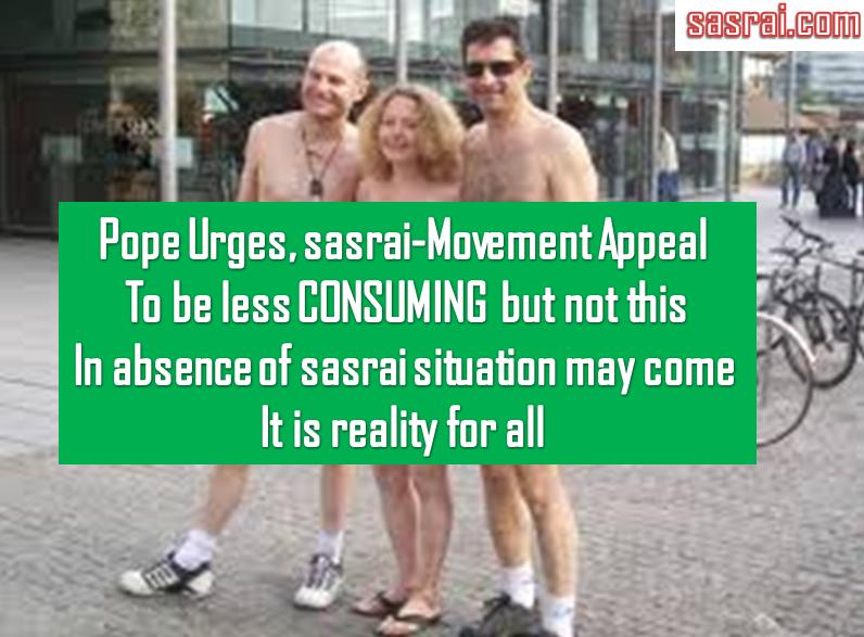 “sasrai-Movement” Pope’s “bold cultural revolution” 