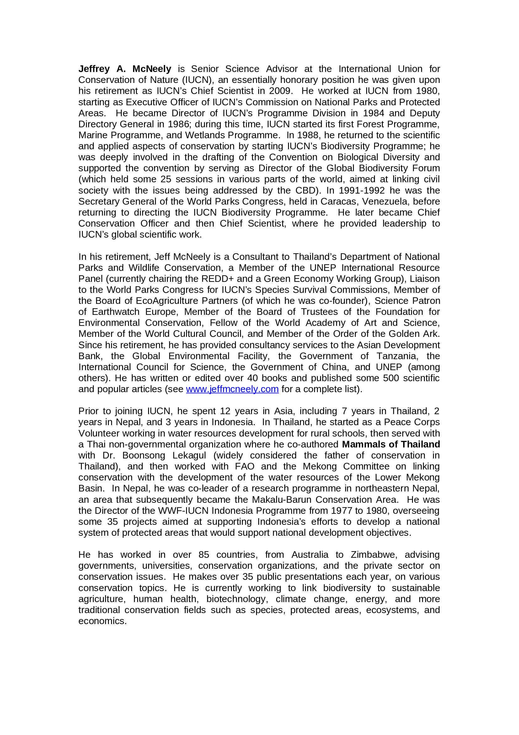 Jeffrey McNeely, Department of National Parks, Plants and Wildlife Conservation - Advisor