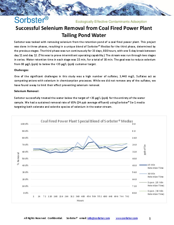 Read about our Successful Selenium Removal Study for a Coal Fired Power Plant Tailing Pond Water. This was a challenging project with a high lev...