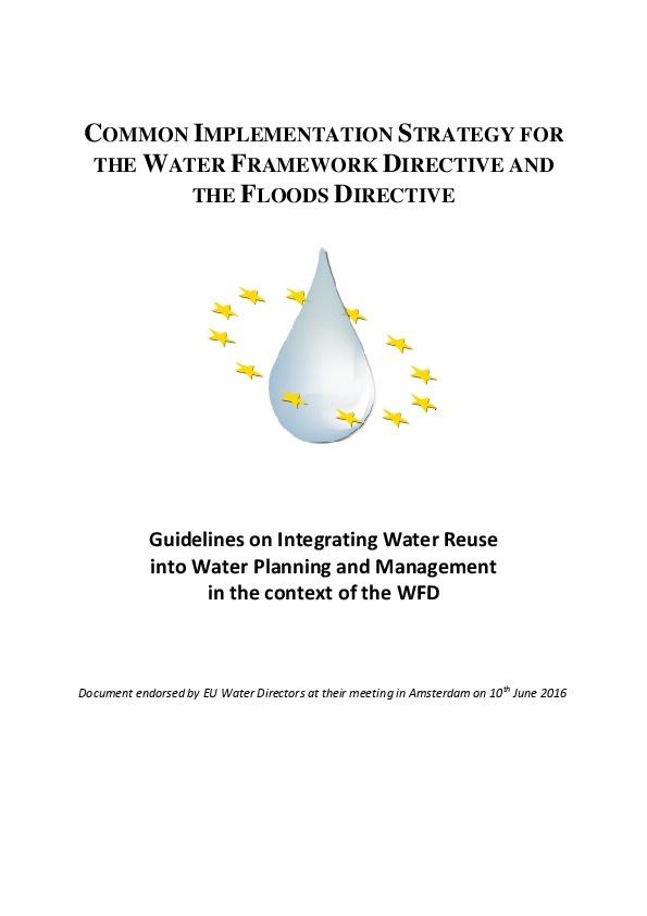 Guidelines on ​Integrating ​Water Reuse ​into Planning and ​Management in ​the context of ​the WFD