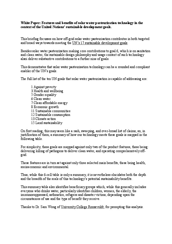 Going beyond clean water - it's not merely safe to drink.Short briefing paper focuses on how off-grid solar water pasteurization contributes...