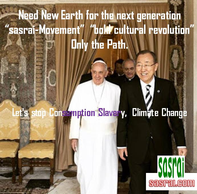 “sasrai-Movement” Pope’s “bold cultural revolution” 