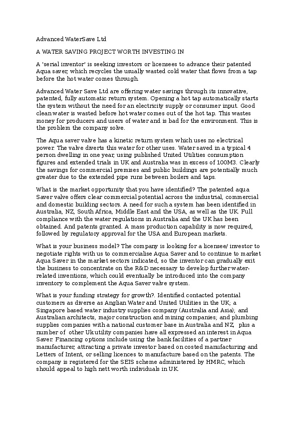 Have fully developed a patented water saving invention, which is now ready for exploitation, and am also working on a very novel way of flash va...