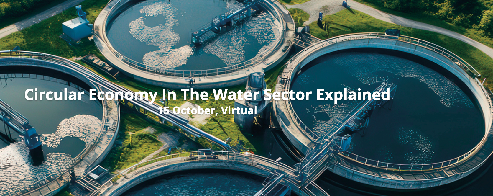 Circular economy in the Water Sector Explained