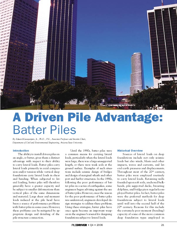 A Driven Pile Advantage: ...