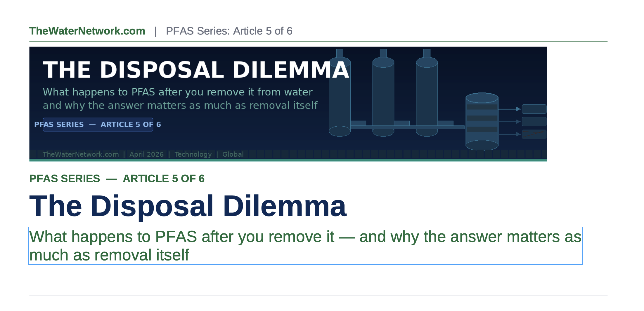 PFAS Series Article 5 of 6- The Disposal Dilemma