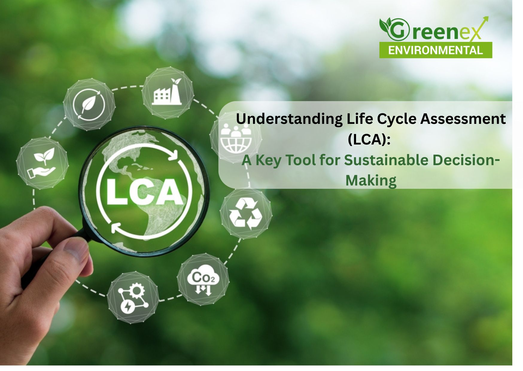 Life Cycle Assessment - Greenex Environmental