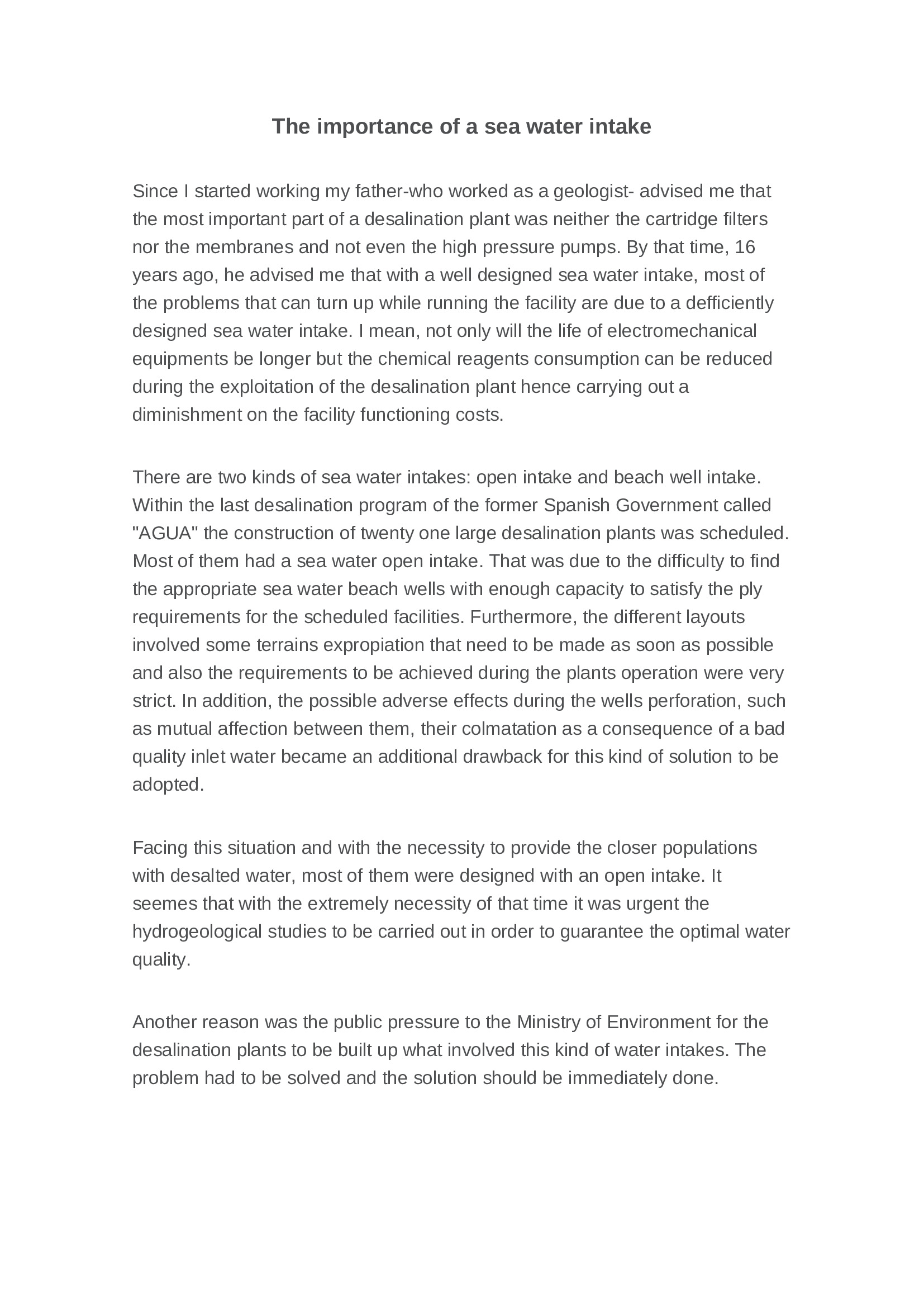 The importance of a sea water intake in the construction of a sea water desalination plant