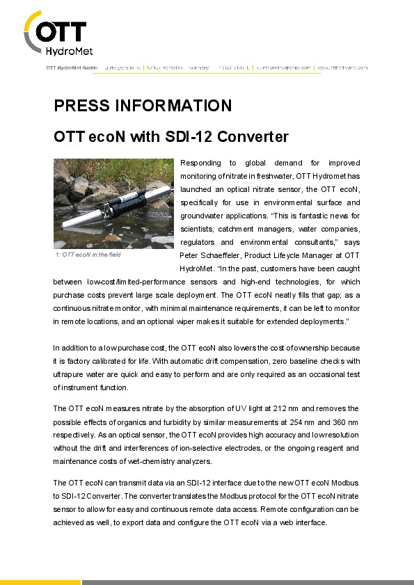 Responding to the global demand for improved monitoring of nitrate in freshwater, OTT Hydromet has launched an optical nitrate sensor, the OTT e...