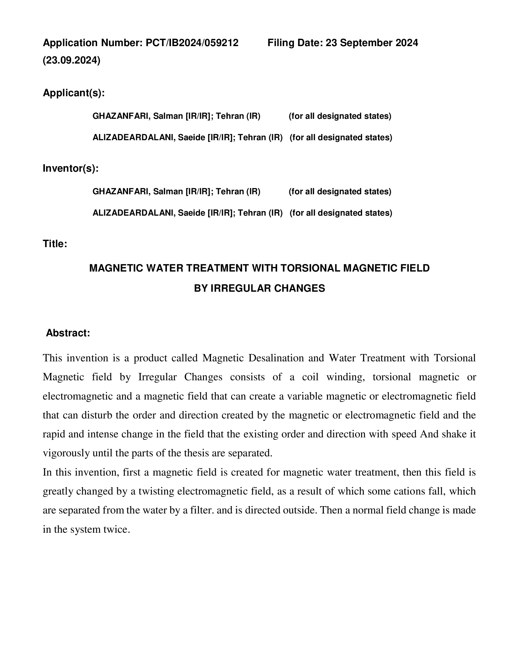 Magnetic Water Treatment With Torsional Magnetic Field By Irregular Changes