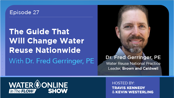 The Water Online Show: The Guide That Will Change Water Reuse Nationwide -- https://www.wateronline.com/doc/the-guide-that-will-change-water-reu...